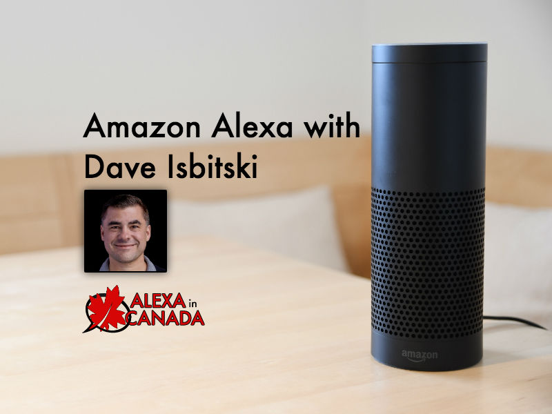 Amazon Alexa Echo Dave Isbitski