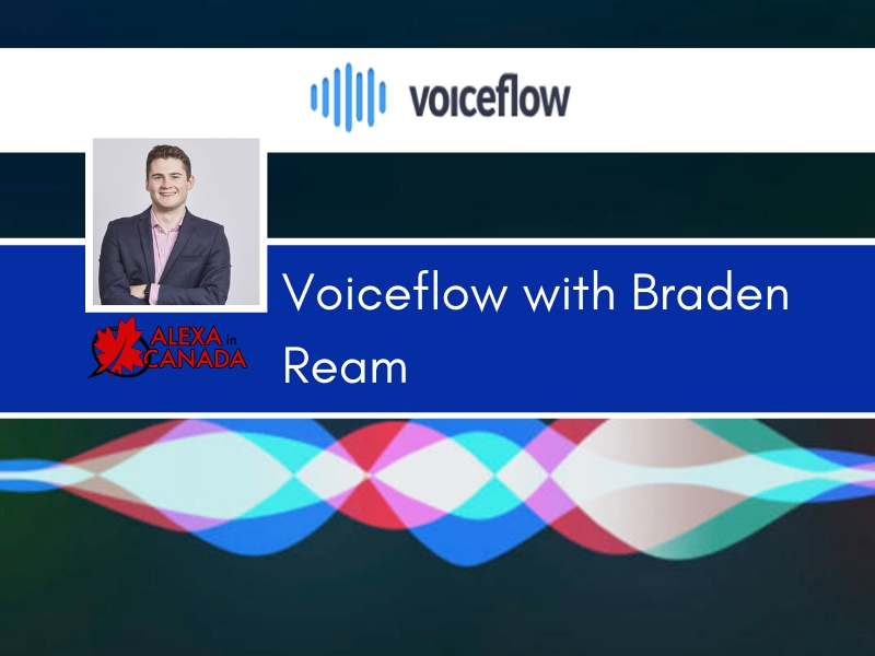 Voiceflow with Braden Ream