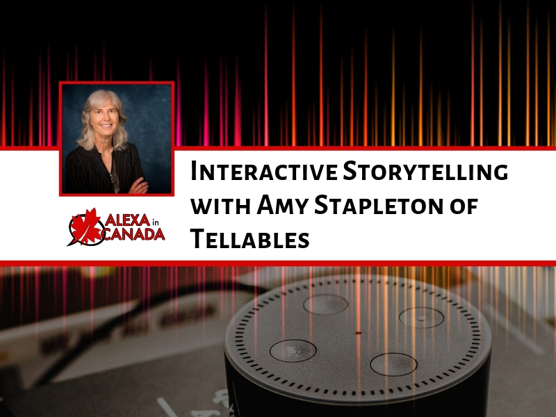 Interactive Storytelling with Amy Stapleton of Tellables