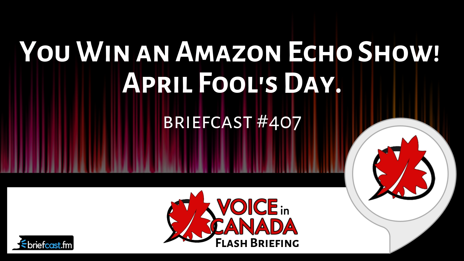 You Win an Amazon Echo Show! April Fool's Day